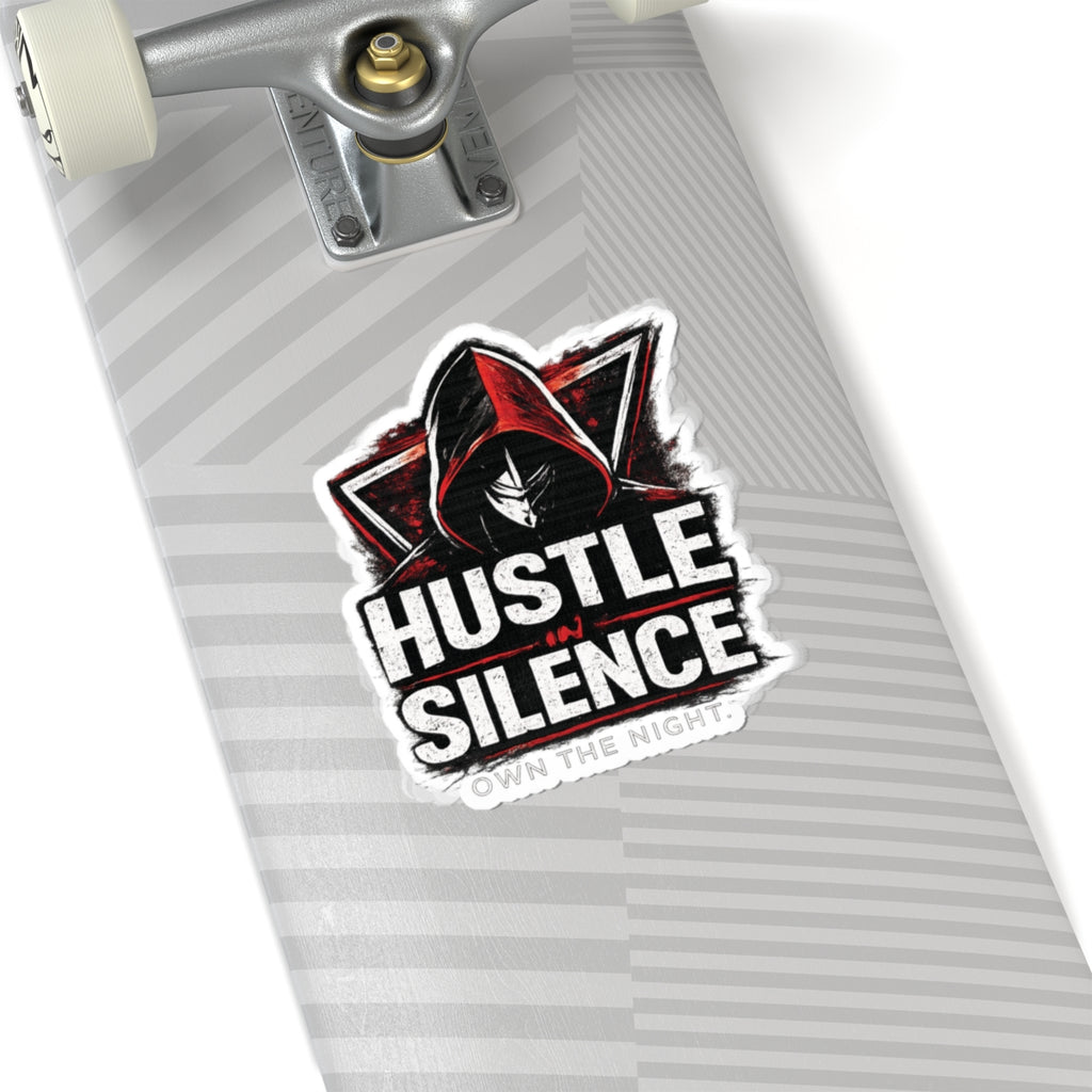 Hustle in Silence sticker Kiss-cut vinyl decal, hooded figure, gritty typography