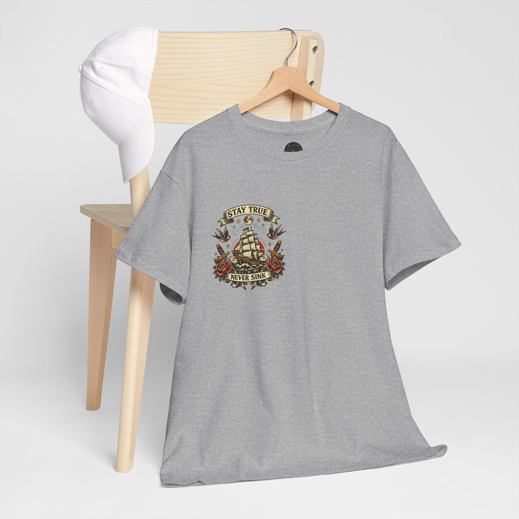 Stay True Never Sink T-Shirt — Vintage Sailboat Tattoo Graphic Tee