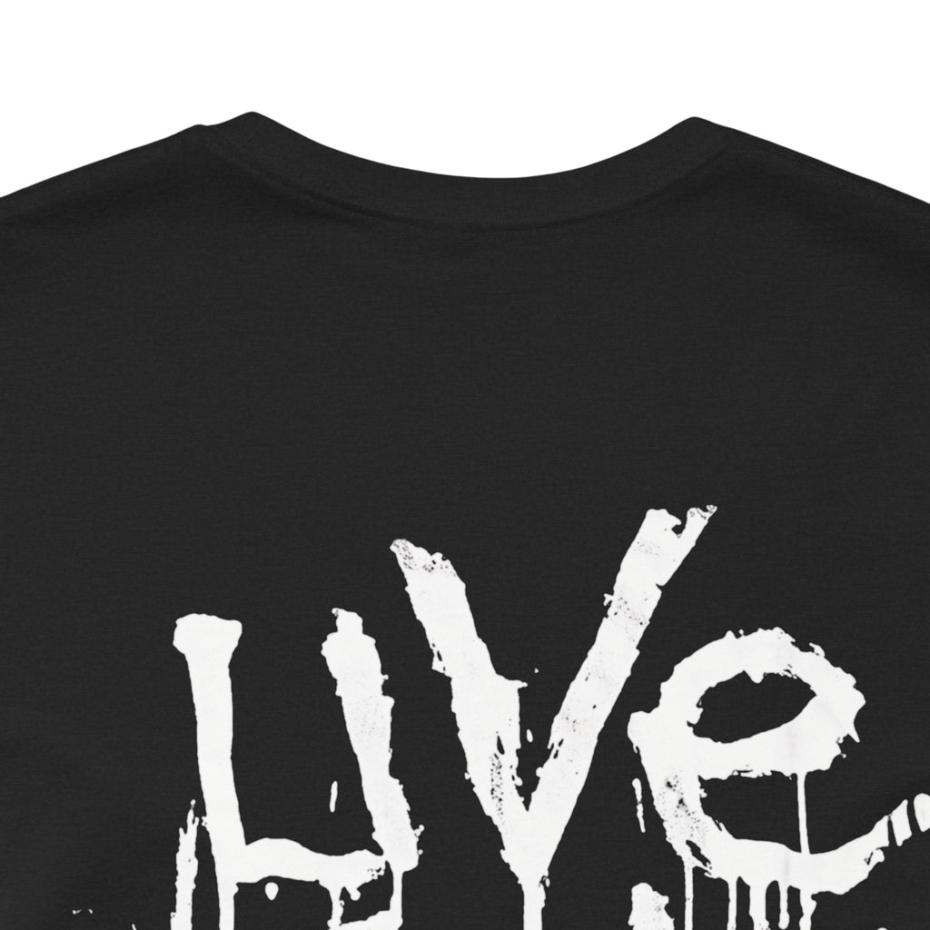 Still Alive Live Until You Die Unisex Short Sleeve Tee