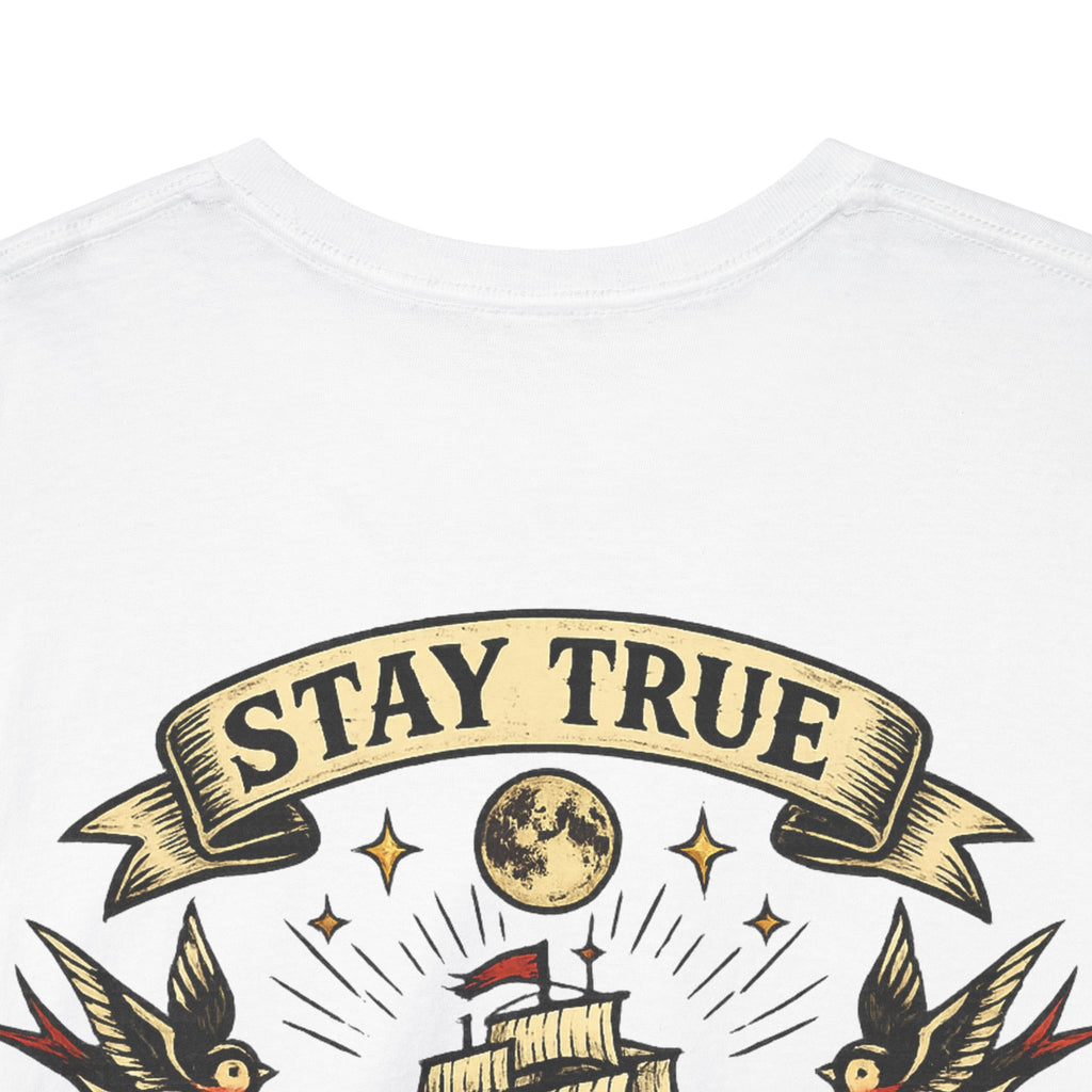 Stay True Never Sink T-Shirt — Vintage Sailboat Tattoo Graphic Tee