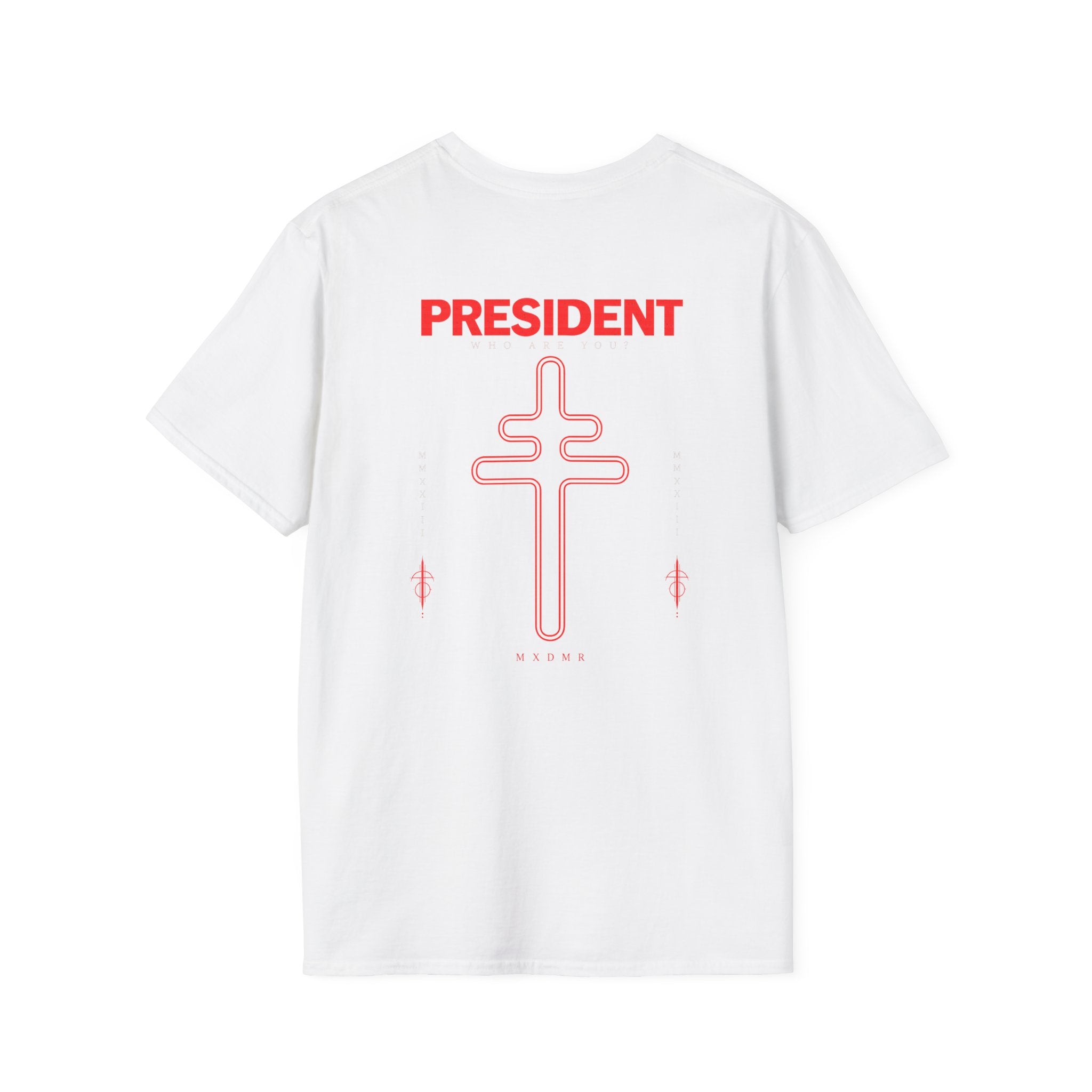 President Shirt Who Are You Graphic Tee