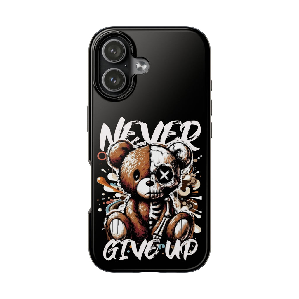 Never Give Up Tough Phone Case | Motivational Bear Graphic Case