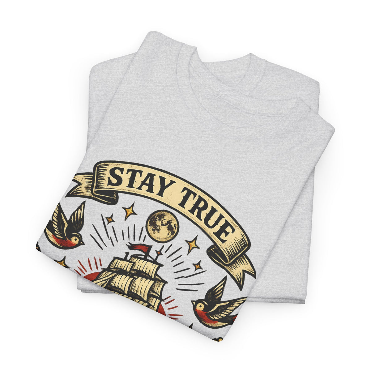 Stay True Never Sink Shirt Vintage Sailor Tattoo T Shirt Mens Streetwear Graphic Tee Nautical Shirt