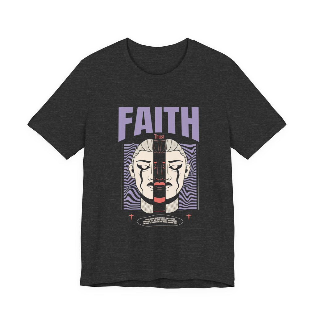 Faith Graphic T Shirt Streetwear Aesthetic Tee Minimalist Religious Art Shirt Modern Spiritual Shirt Unisex Bella Canvas Tee