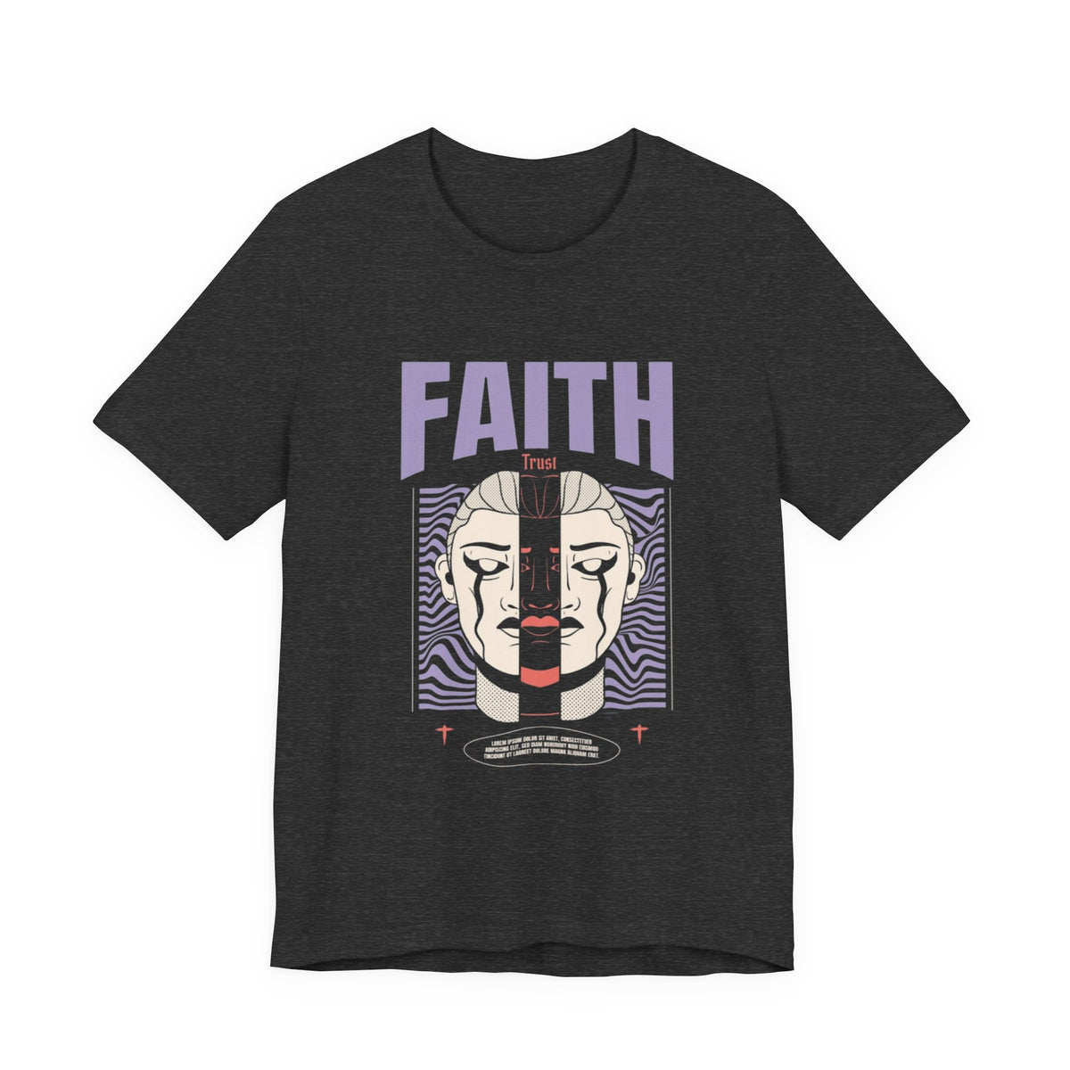 Faith Graphic T Shirt Streetwear Aesthetic Tee Minimalist Religious Art Shirt Modern Spiritual Shirt Unisex Bella Canvas Tee