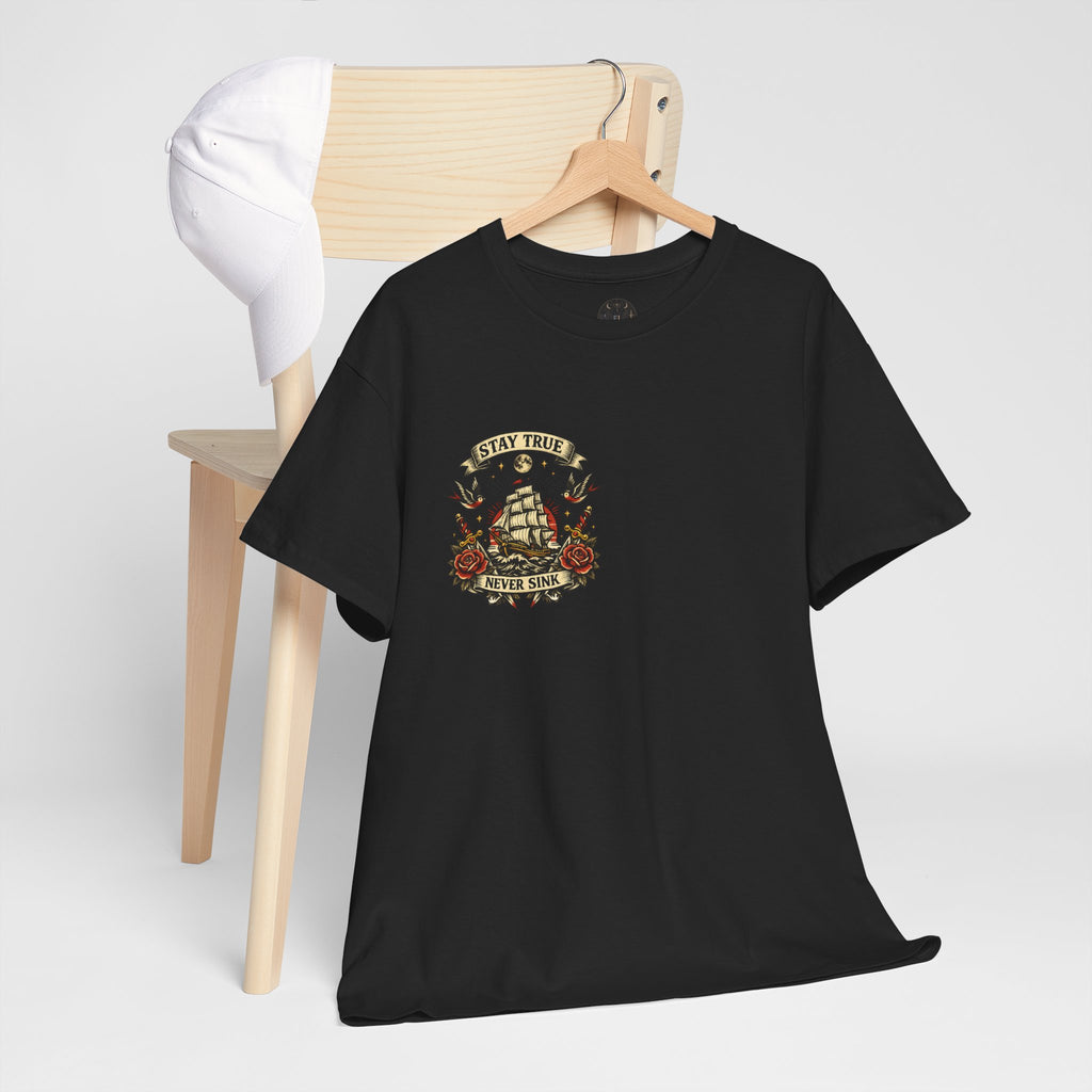 Stay True Never Sink T-Shirt — Vintage Sailboat Tattoo Graphic Tee