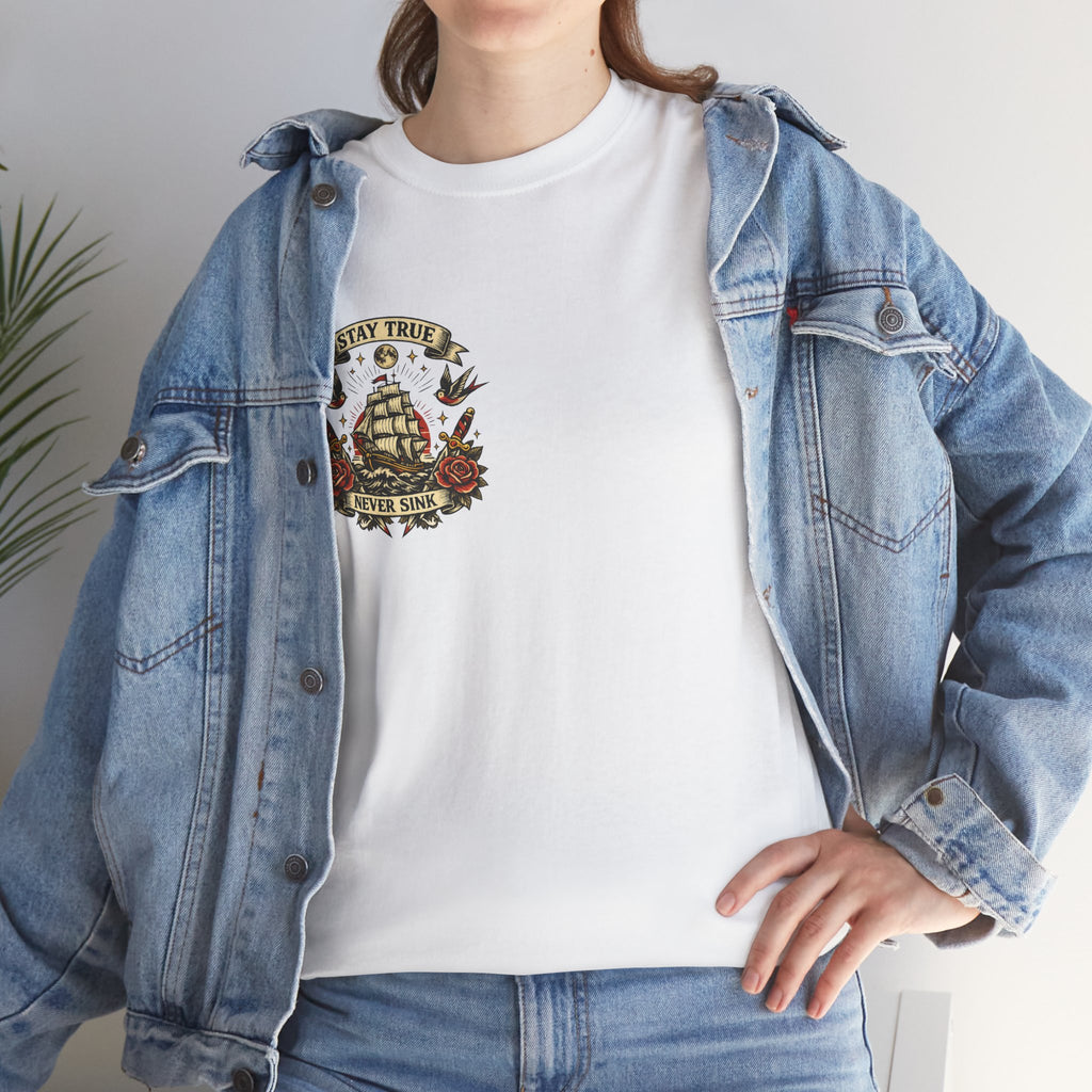 Stay True Never Sink T-Shirt — Vintage Sailboat Tattoo Graphic Tee