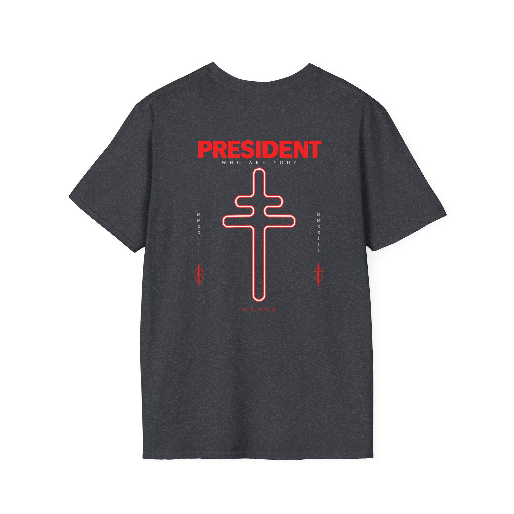 President Shirt Who Are You Graphic Tee