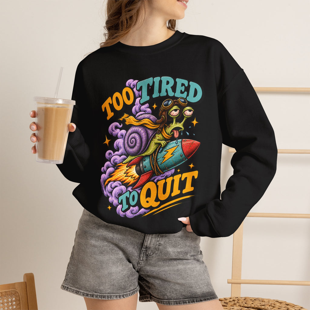 Too Tired to Quit Sweatshirt | Rocket Sloth Illustration, Motivational Retro