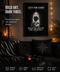Left For Good Rose Poster | Goth Black Rose Vertical Wall Art