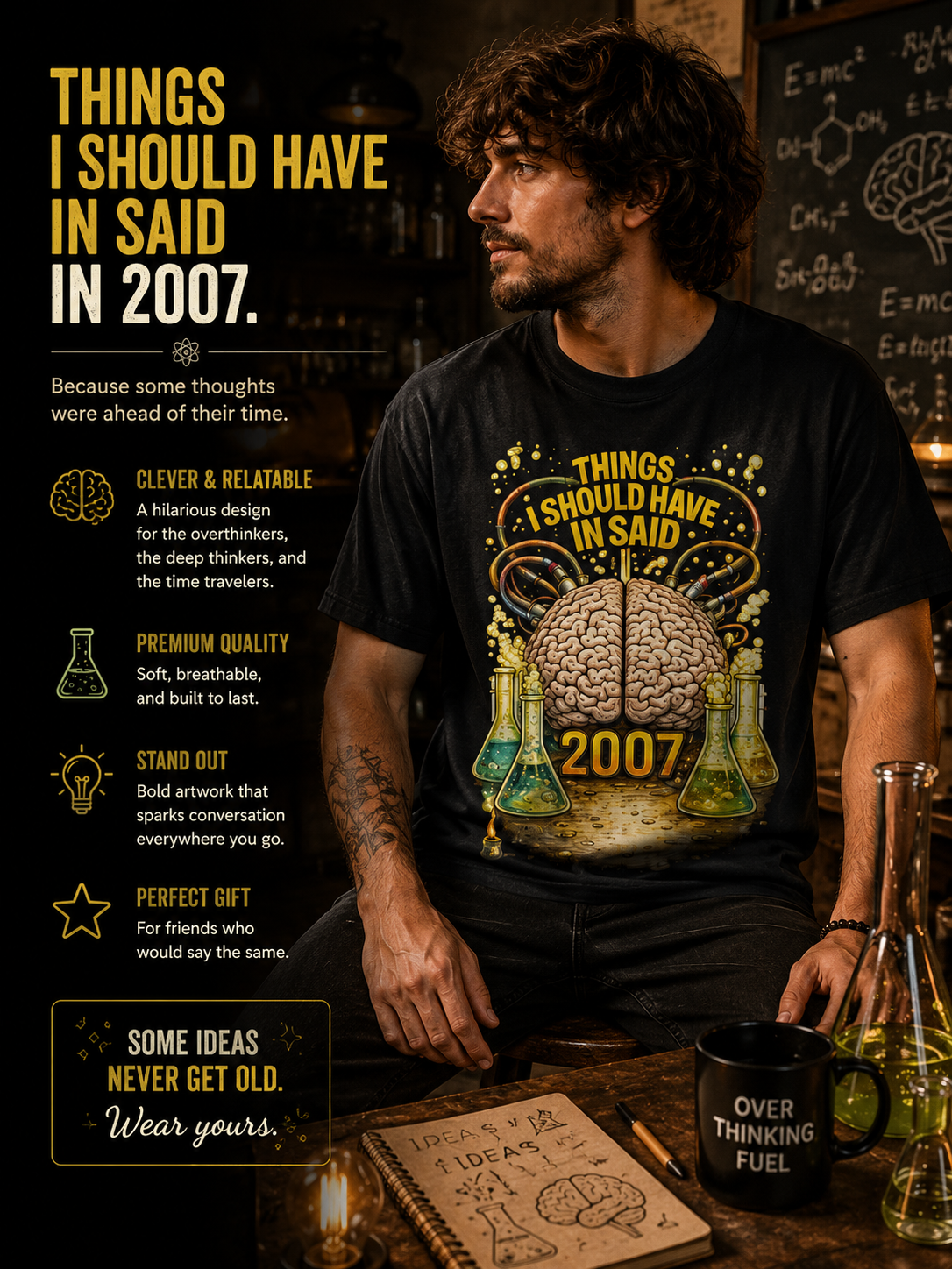 T-Shirt — "Things I Should Have Said" 2007 Brain & Beakers Graphic Tee