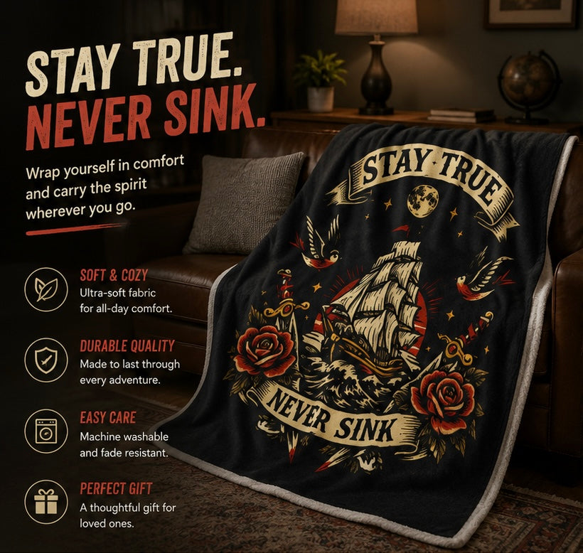 Velveteen Plush Blanket — "Stay True Never Sink" Nautical Ship & Rose Throw