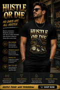Hustle Or Die Shirt Motivational T Shirt Streetwear Graphic Tee Money Mindset Shirt Entrepreneur Shirt Urban Style Shirt Unisex Tee