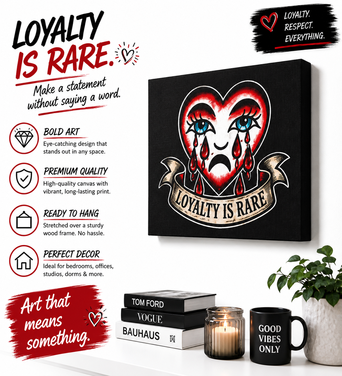 Loyalty Is Rare heart tattoo art Matte Canvas