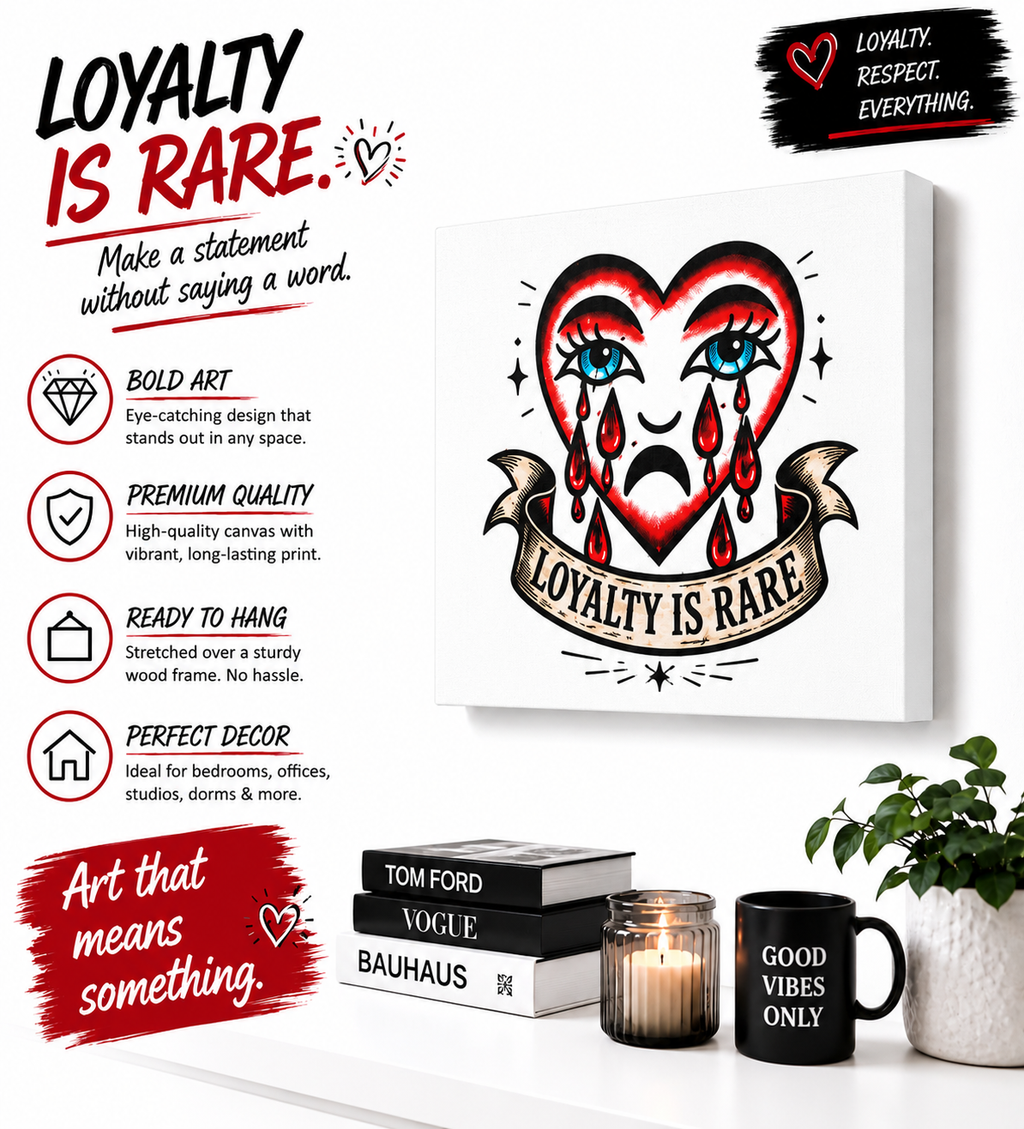 Loyalty Is Rare heart tattoo art Matte Canvas
