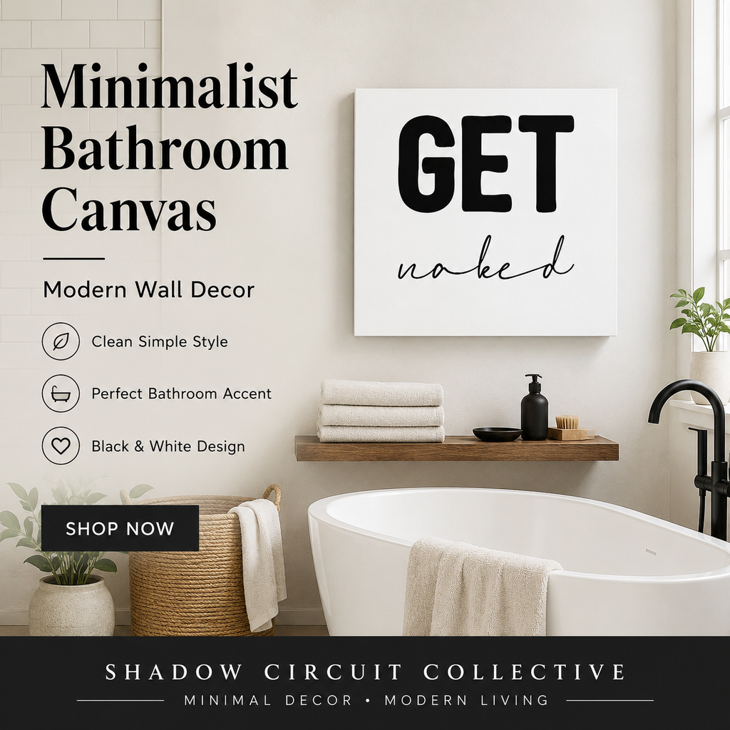 Canvas Wall Art — “GET naked” Minimalist Black & White Bathroom Sign