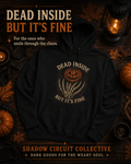 Hoodie — 'Dead Inside But It's Fine' Pumpkin Patch Goth Pullover