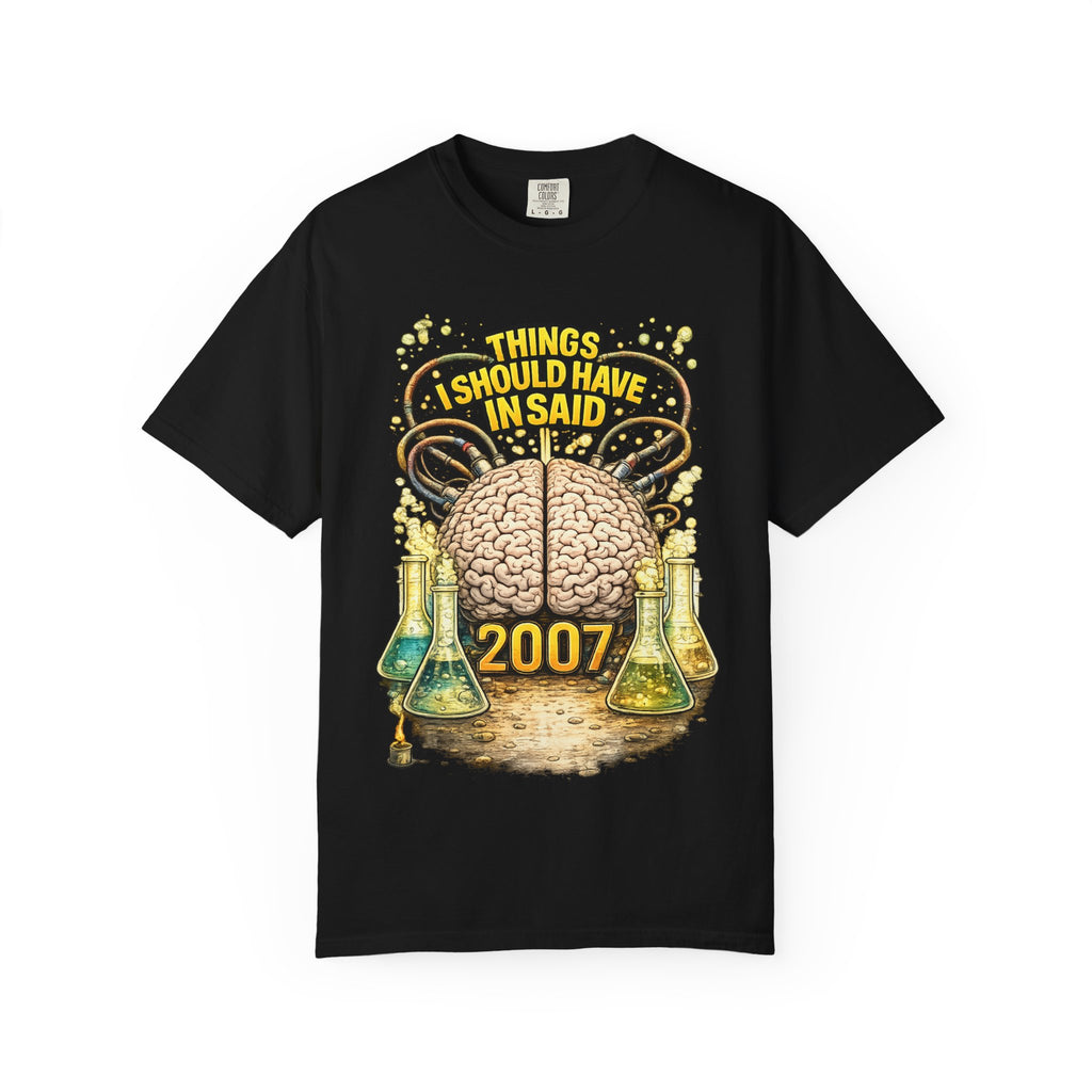 T-Shirt — "Things I Should Have Said" 2007 Brain & Beakers Graphic Tee
