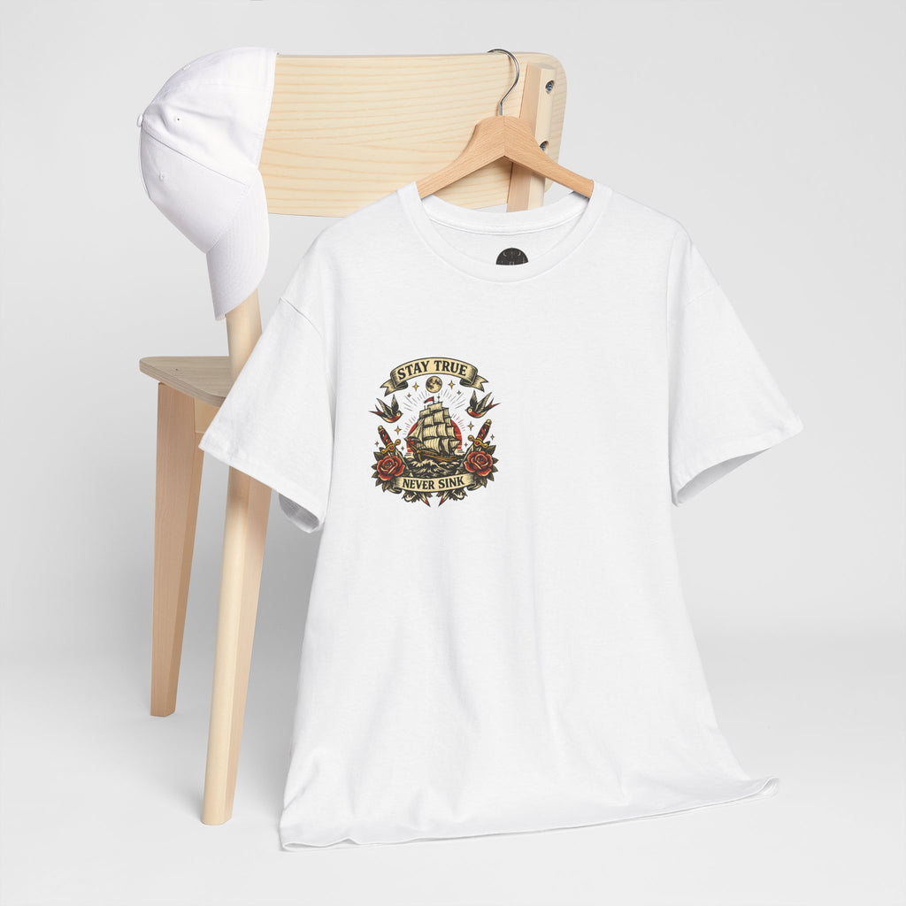 Stay True Never Sink T-Shirt — Vintage Sailboat Tattoo Graphic Tee