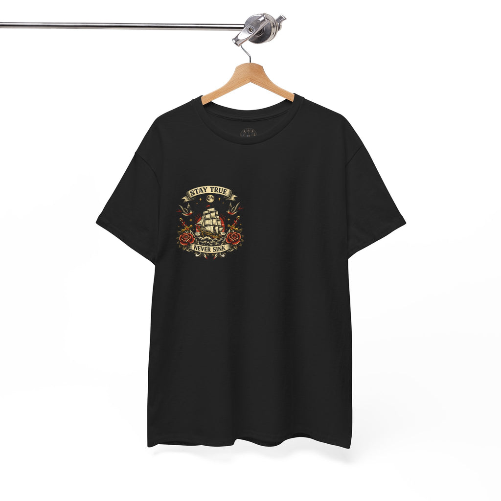 Stay True Never Sink T-Shirt — Vintage Sailboat Tattoo Graphic Tee