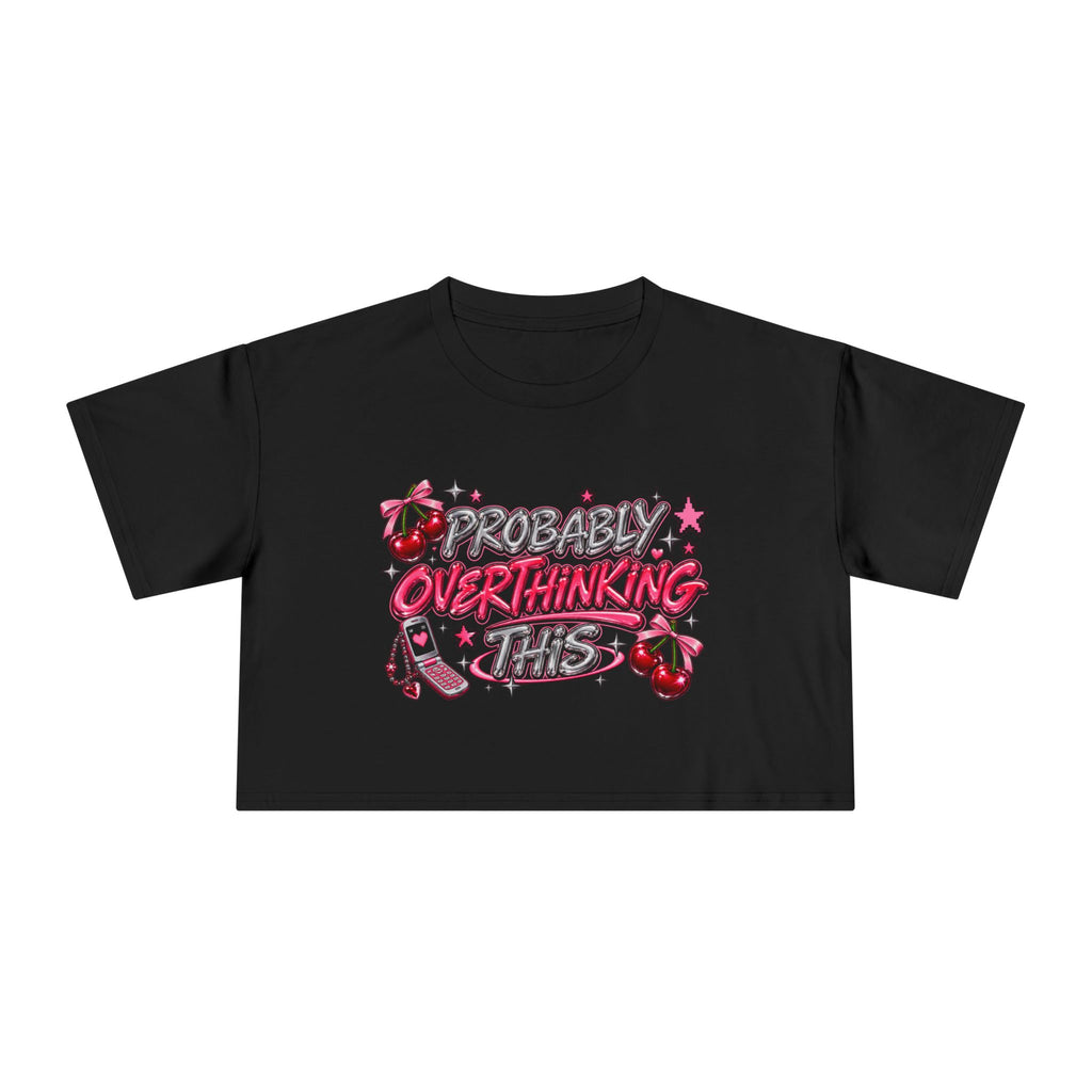Probably Overthinking This Crop Tee | Pink Graphic Cherry Design