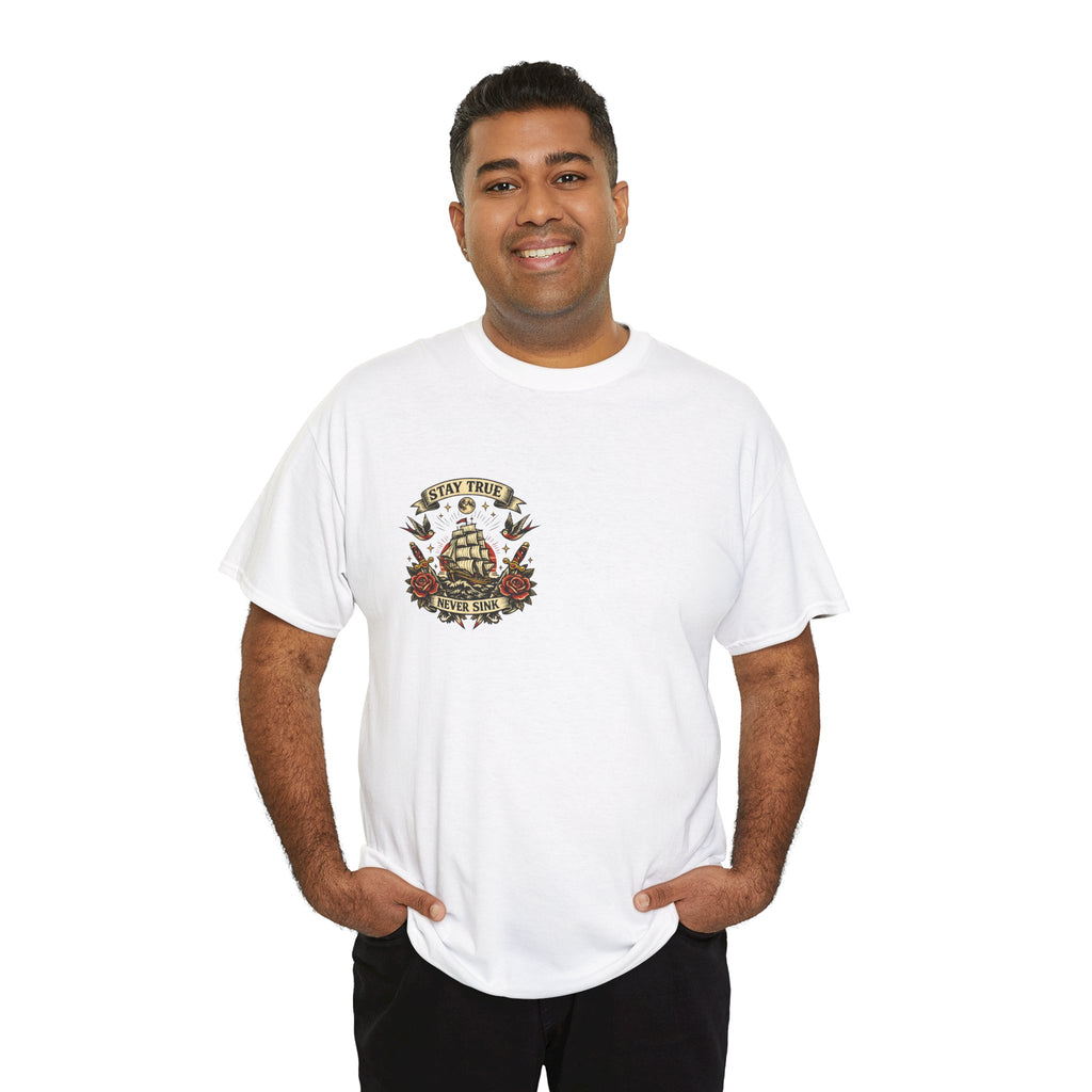Stay True Never Sink T-Shirt — Vintage Sailboat Tattoo Graphic Tee