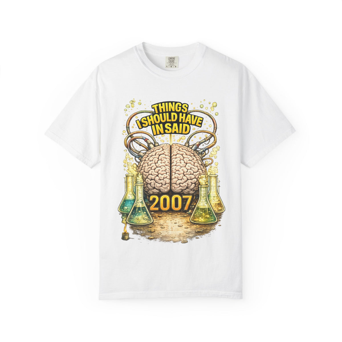 T-Shirt — "Things I Should Have Said" 2007 Brain & Beakers Graphic Tee