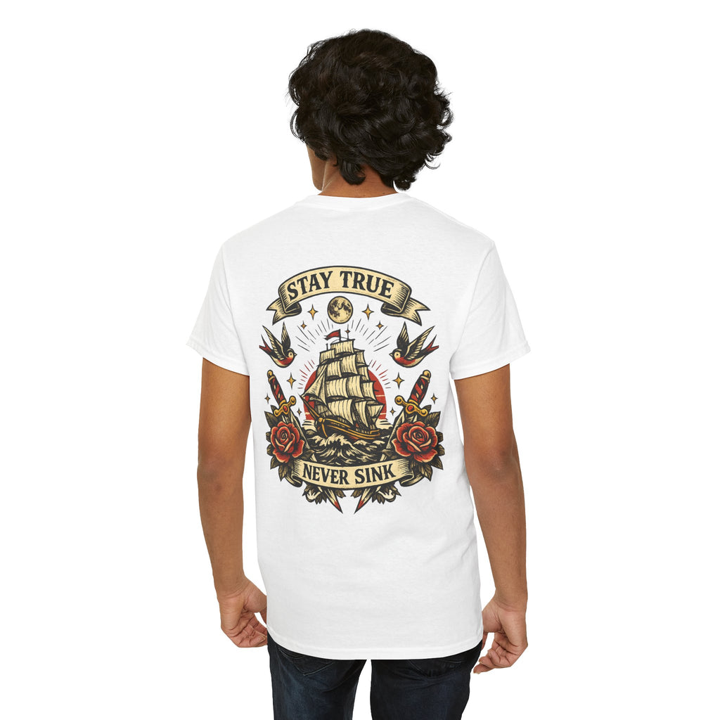 Stay True Never Sink T-Shirt — Vintage Sailboat Tattoo Graphic Tee