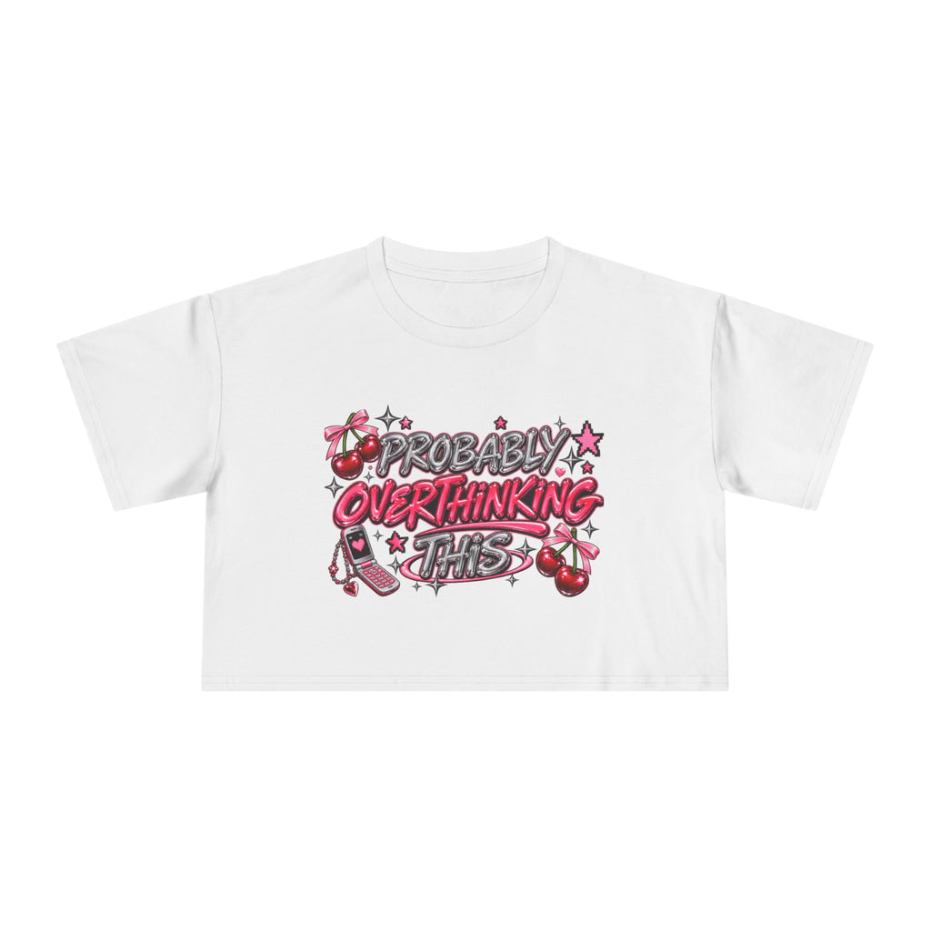 Probably Overthinking This Crop Tee | Pink Graphic Cherry Design