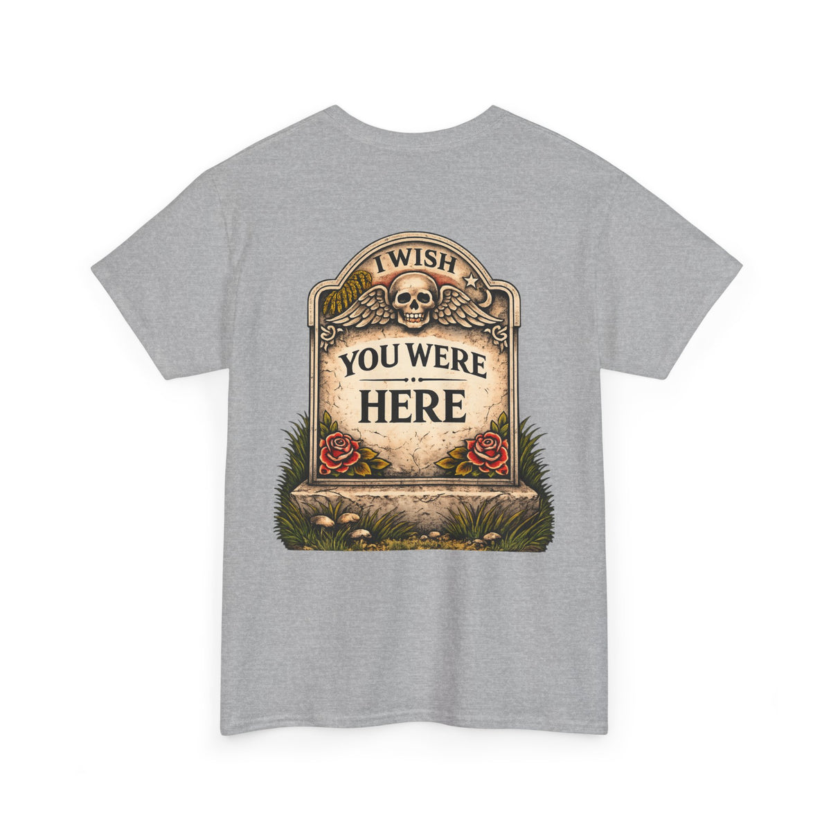 T-Shirt — “I Wish You Were Here” Tombstone Skull Vintage Graphic Tee