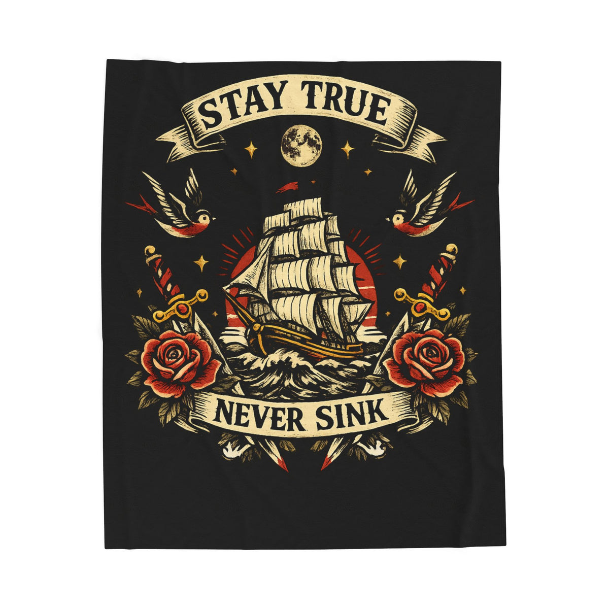 Velveteen Plush Blanket — "Stay True Never Sink" Nautical Ship & Rose Throw