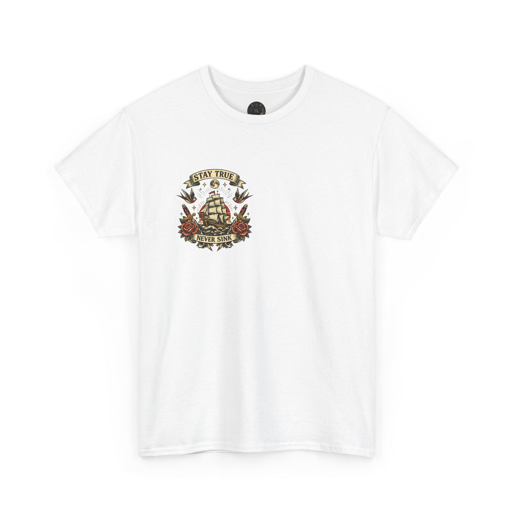 Stay True Never Sink T-Shirt — Vintage Sailboat Tattoo Graphic Tee
