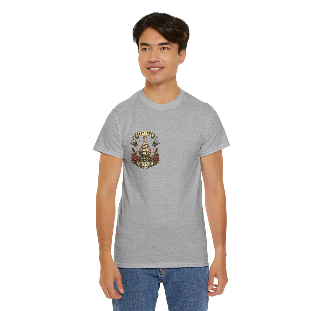 Stay True Never Sink T-Shirt — Vintage Sailboat Tattoo Graphic Tee