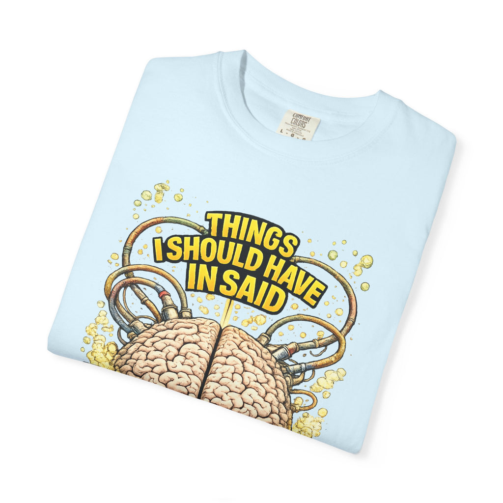 T-Shirt — "Things I Should Have Said" 2007 Brain & Beakers Graphic Tee