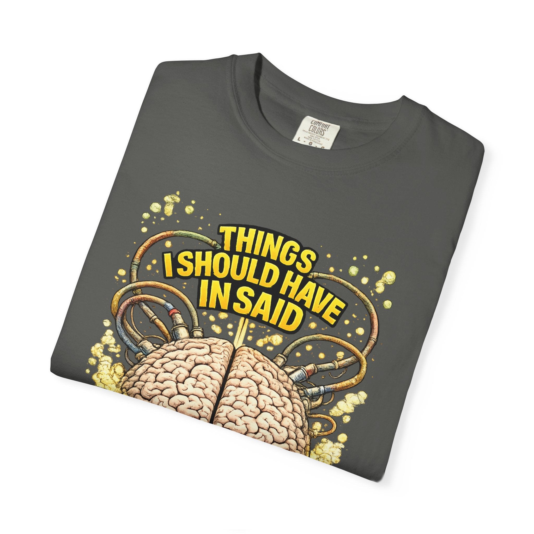 T-Shirt — "Things I Should Have Said" 2007 Brain & Beakers Graphic Tee