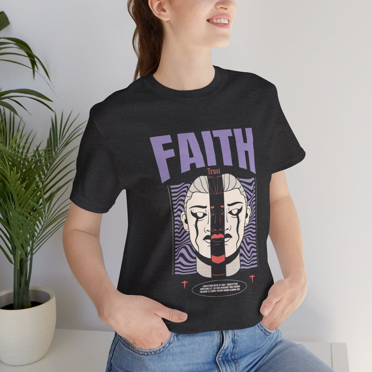 Faith Graphic T Shirt Streetwear Aesthetic Tee Minimalist Religious Art Shirt Modern Spiritual Shirt Unisex Bella Canvas Tee
