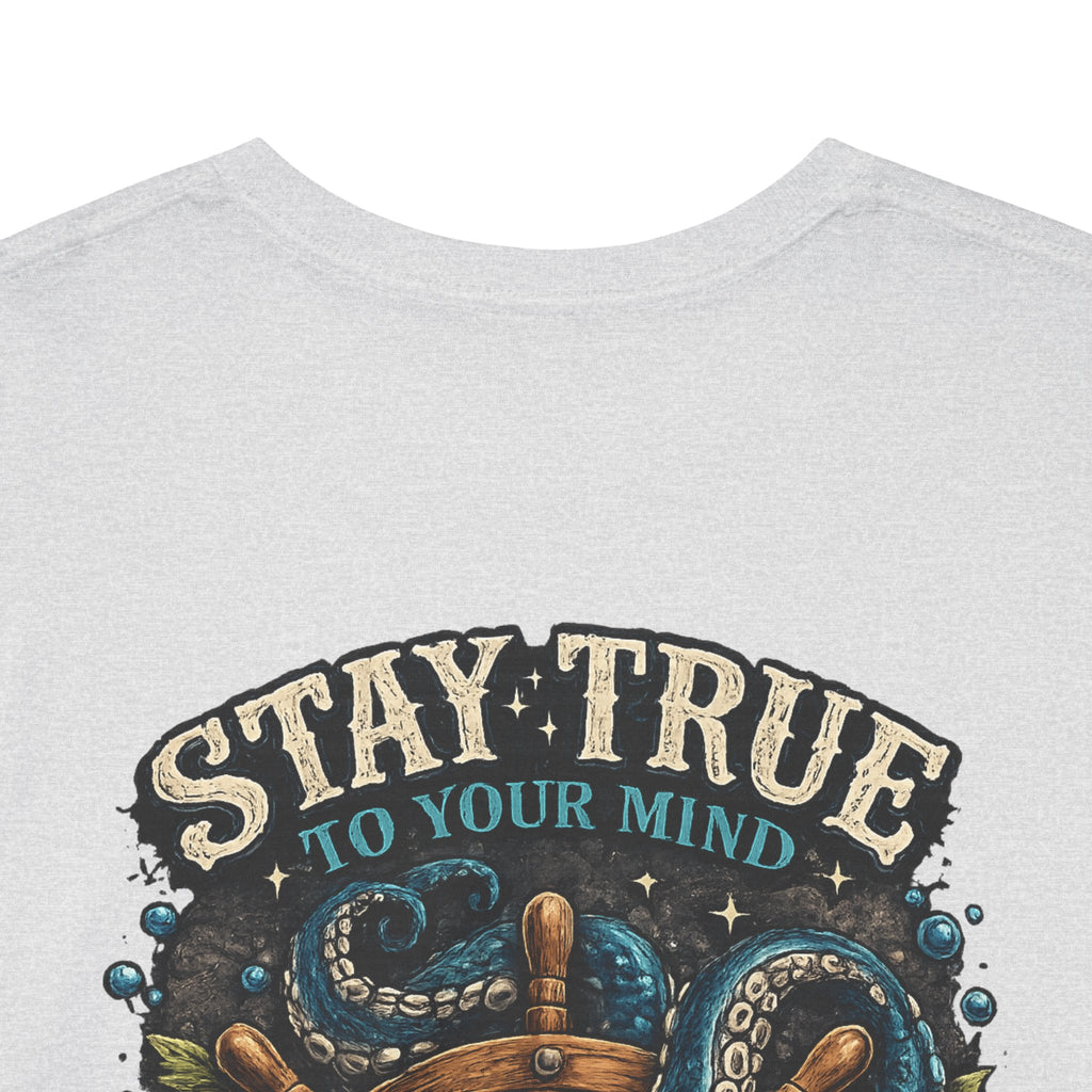 Stay True To Your Mind Nautical Compass Octopus Graphic T Shirt