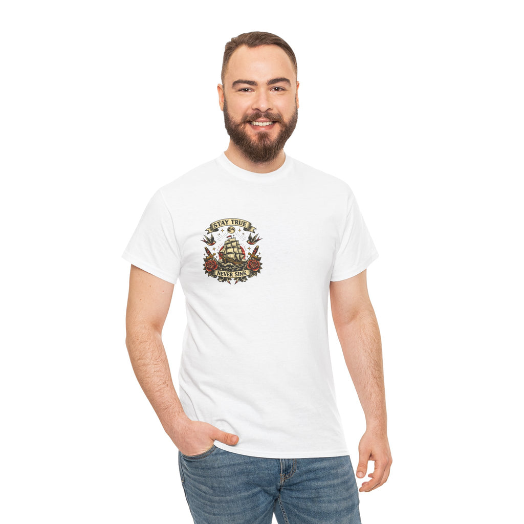Stay True Never Sink T-Shirt — Vintage Sailboat Tattoo Graphic Tee