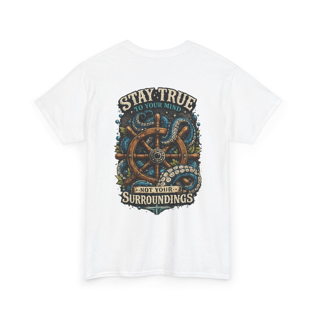 Stay True To Your Mind Nautical Compass Octopus Graphic T Shirt