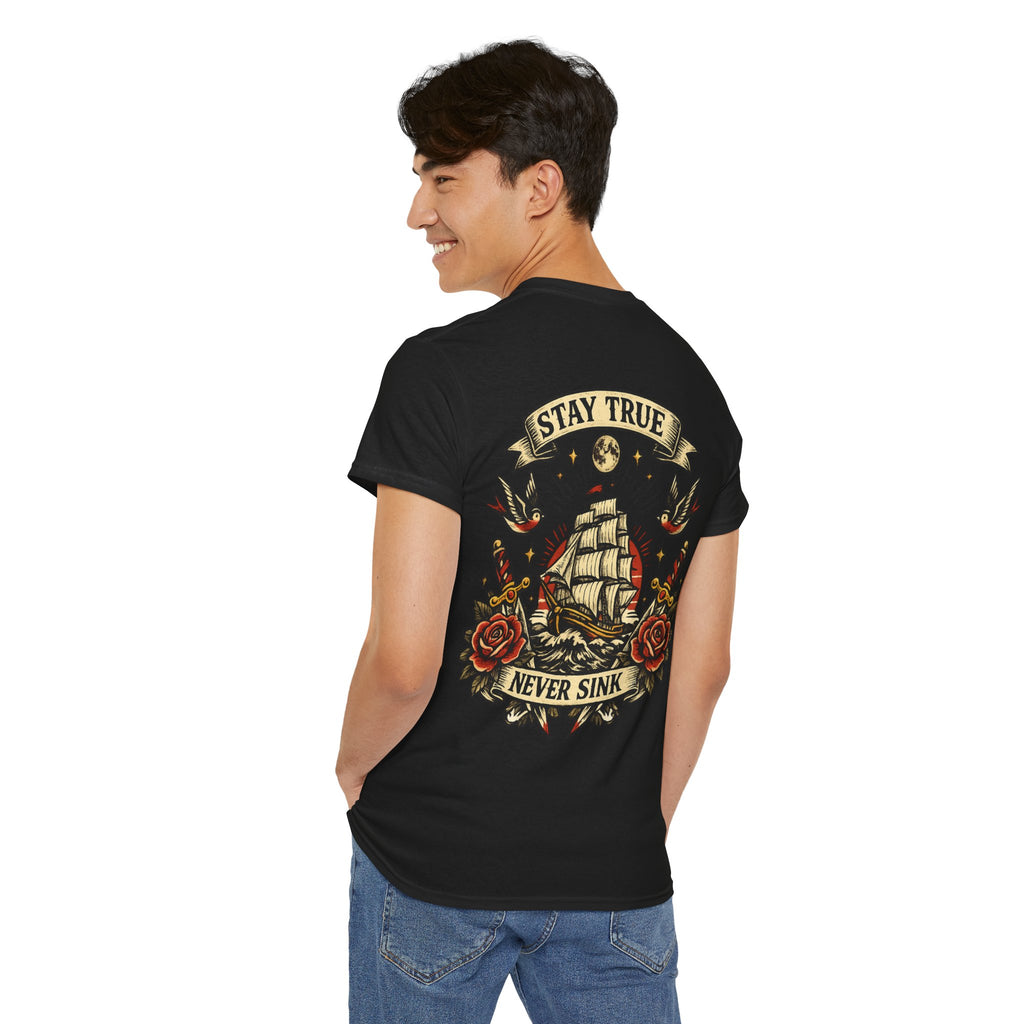 Stay True Never Sink T-Shirt — Vintage Sailboat Tattoo Graphic Tee