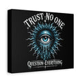 Trust No One Eye Illustration matte canvas
