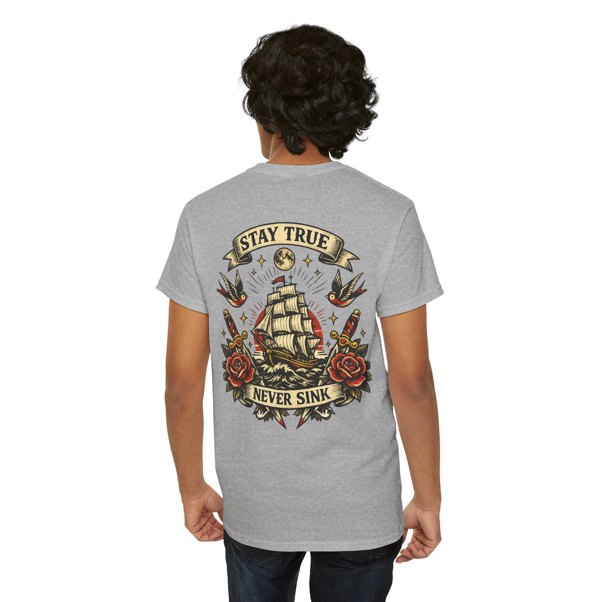 Stay True Never Sink T-Shirt — Vintage Sailboat Tattoo Graphic Tee