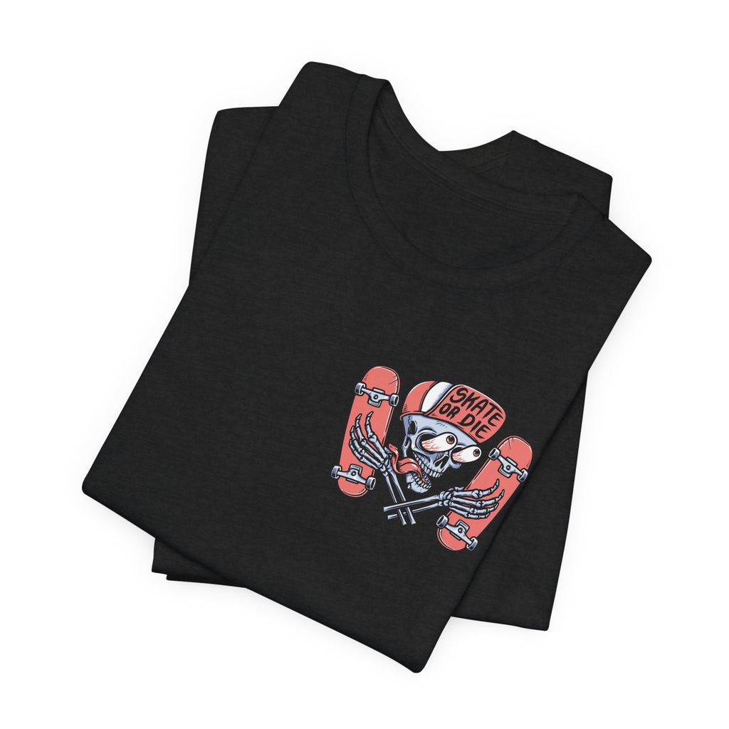 Skate Or Die Shirt Small Logo Front Skateboard Tee Skull Graphic Shirt Skater Streetwear Gift For Skaters Unisex Cotton Tee